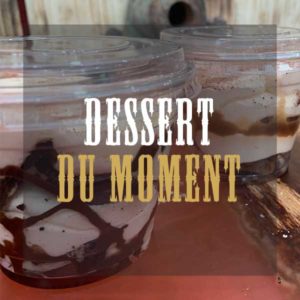 Dessert du moment